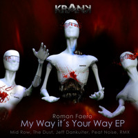 Roman Faero - My Way! Its Your Way