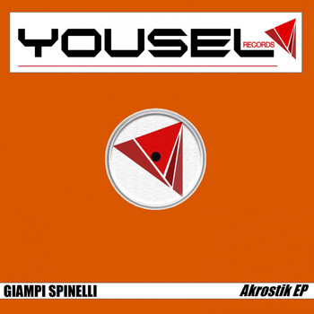 Giampi Spinelli - Akrostik EP