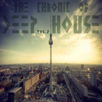 Various Artists - The Chronic Of Deep House Vol.2
