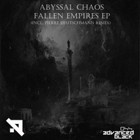 Abyssal Chaos - Fallen Empires EP