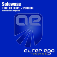 Solewaas - Time To Leave / Pronoia