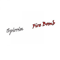 Spirrin - Fire Bomb