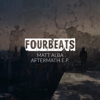 Matt Alba - Aftermath EP