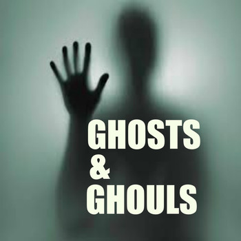 Various Artists - Ghosts & Ghouls
