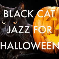 Various Arists - Black Cat Jazz For Halloween