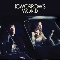 Tomorrow's World - Tomorrow's World