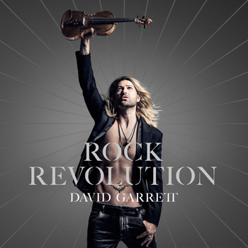 David Garrett - Rock Revolution (Deluxe)