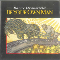 Barry Dransfield - Be Your Own Man