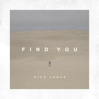 Nick Jonas - Find You
