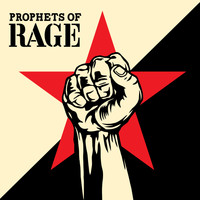 Prophets Of Rage - Prophets Of Rage (Explicit)