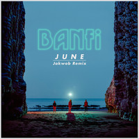 Banfi - June (Jakwob Remix)