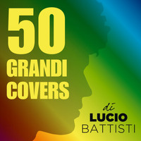 Massimo Luca - 50 Grandi covers di Lucio Battisti