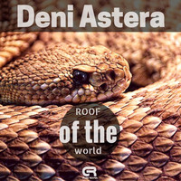 Deni Astera - Roof of the World