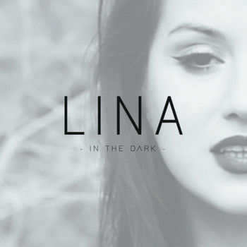 Lina - In The Dark