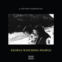 People Watching People - Wet Dreams (Explicit)
