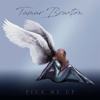 Tamar Braxton - Pick Me Up