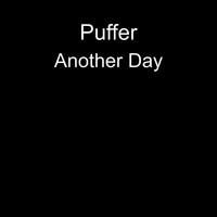 Puffer - Another Day
