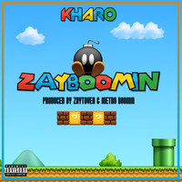 Kharo - Zayboomin - EP (Explicit)