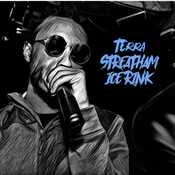 TERRA - Streatham Ice Rink