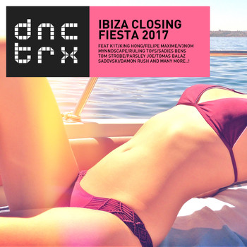 Various Artists - Ibiza Closing Fiesta 2017