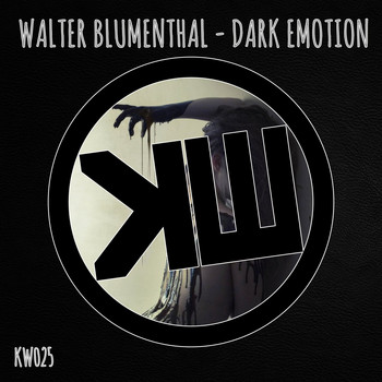 Walter Blumenthal - Dark Emotion