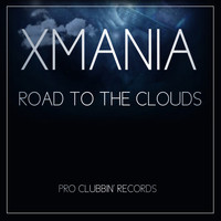 Xmania - Road to the Clouds
