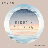 SÆMON - Birdy's Morning