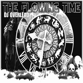 Dj Overlead - The Flowing Time