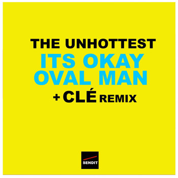 The Unhottest - It's Okay Oval Man EP