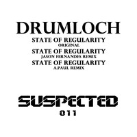 Drumloch - State of Regularity