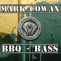 Mark Cowax - BBQ - Bass