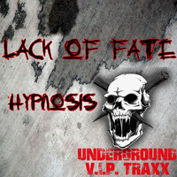 Lack Of Fate - Hypnosis