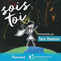 Tara Shannon - Sois Toi