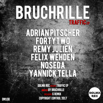 Bruchrille - Traffic EP
