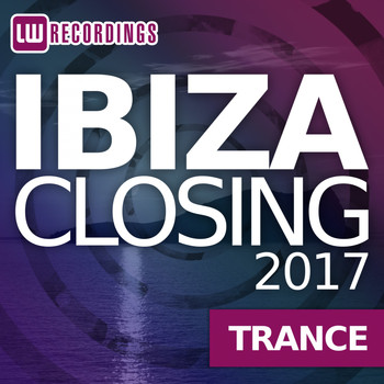 Various Artists - Ibiza Closing 2017 Trance