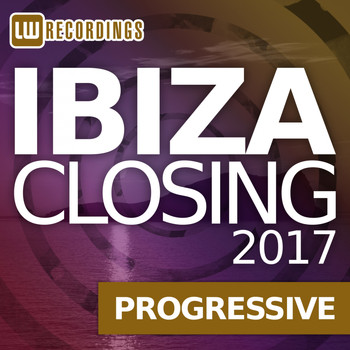 Various Artists - Ibiza Closing 2017 Progressive