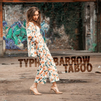 Typh Barrow - Taboo