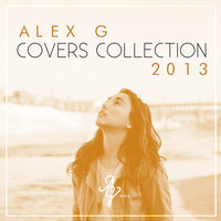 Alex G - Covers Collection 2013