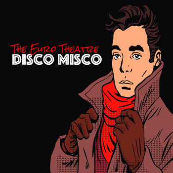 The Euro Theatre - Disco Misco