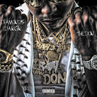 The Don - Diamonds Dancin (Explicit)