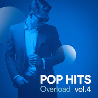 #1 Hits Now, Cover Nation, Cover Pop - Pop Hits Overload, Vol. 4