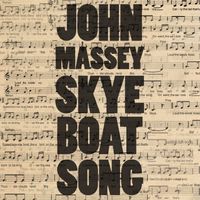 John Massey - Skye Boat Song