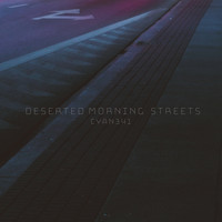 Cyan341 - Deserted Morning Streets