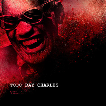 Ray Charles - Todo Ray Charles Vol. 4