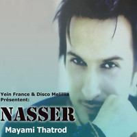 Nasser - Mayami Thatrod