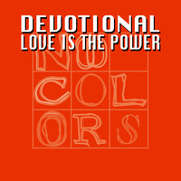Devotional - Love Is the Power