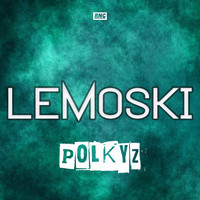Lemoski - Polkyz