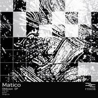 Matico - Oblivion Ep