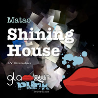 Matao - Shining House