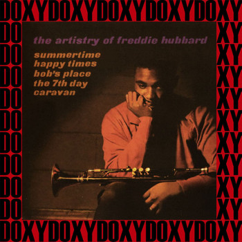 Freddie Hubbard - The Artistry Of Freddie Hubbard (Hd Remastered, RVG Edition, Doxy Collection)